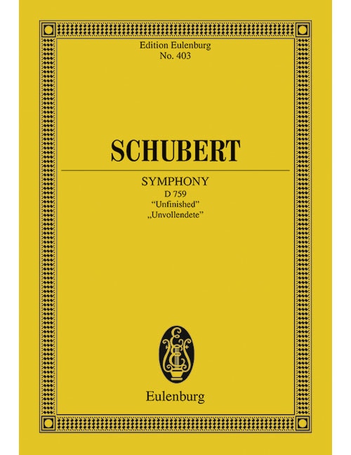 EULENBURG SCHUBERT - SINFONIE NO. 8 SI MINEUR D 759 - ORCHESTRE