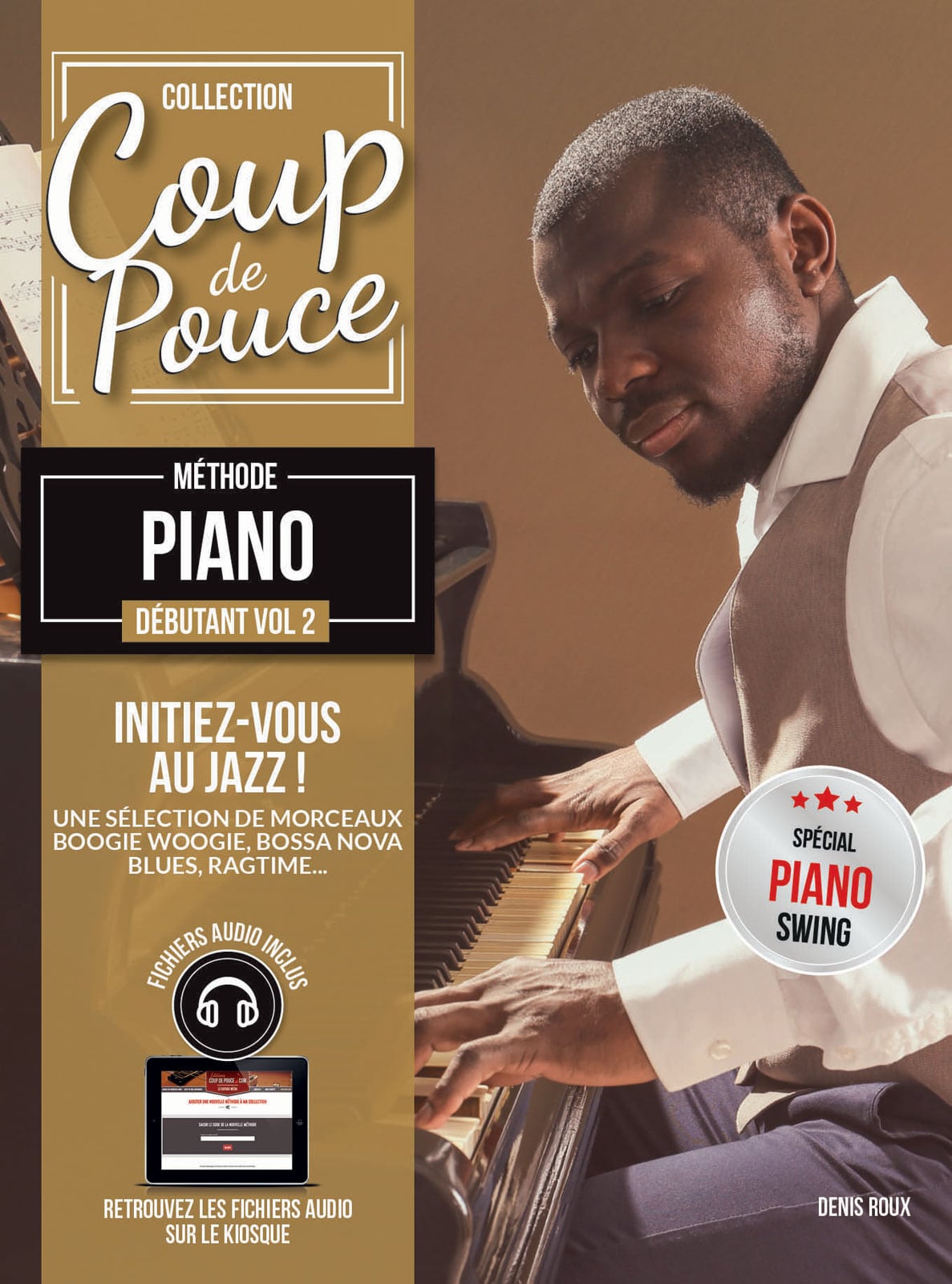 COUP DE POUCE COUP DE POUCE DEBUTANT PIANO VOL.2