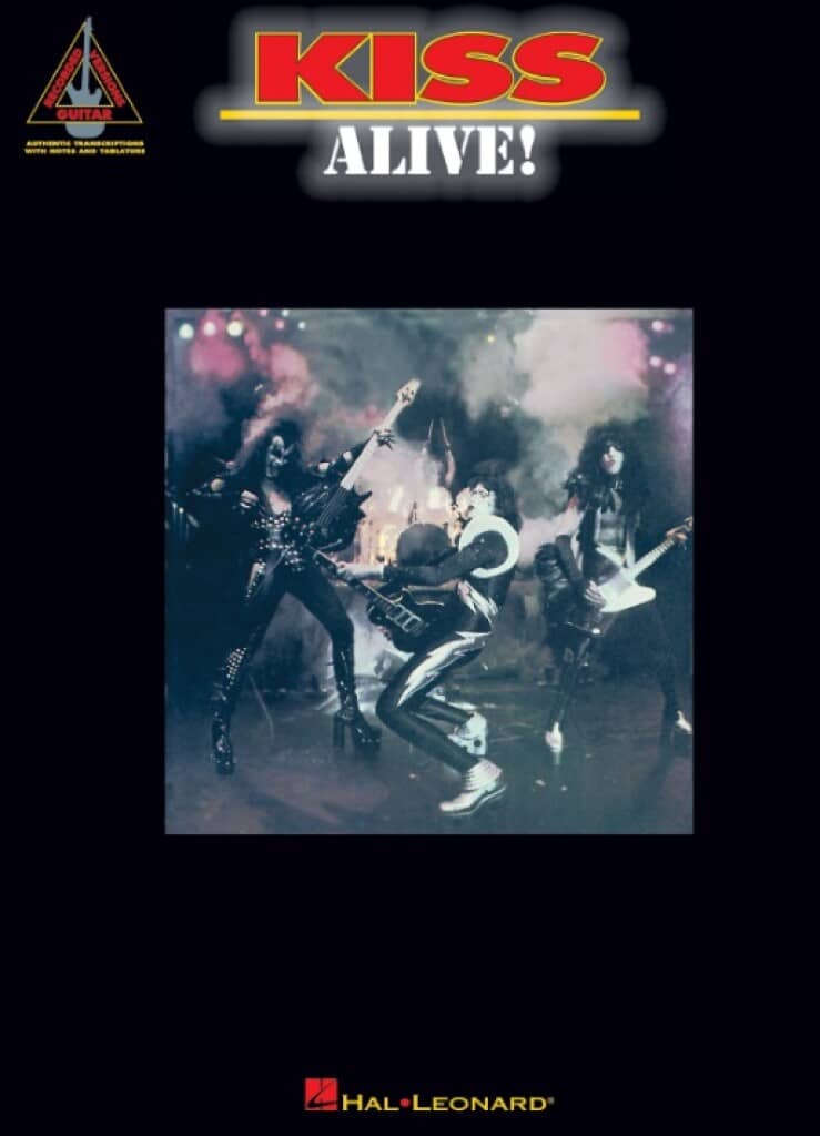 HAL LEONARD KISS - ALIVE GUITAR RECORDED VERSION - GUITAR TAB 