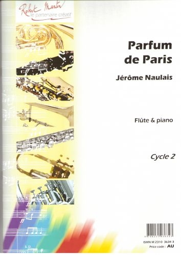 ROBERT MARTIN NAULAIS J. - PARFUM DE PARIS