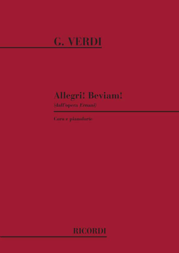 RICORDI VERDI G. - ALLEGRI! BEVIAM! - CHOEUR