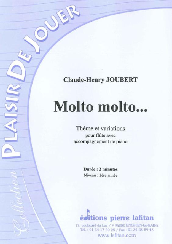 LAFITAN JOUBERT CLAUDE-HENRY - MOLTO MOLTO... - FLUTE ET PIANO