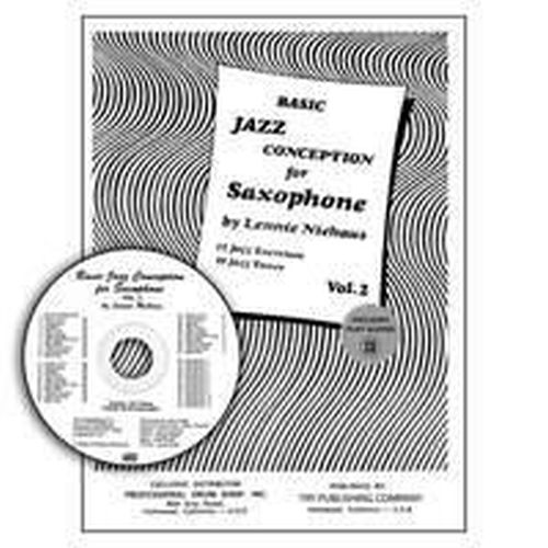 CARL FISCHER NIEHAUS LENNIE - BASIC JAZZ CONCEPTION VOL.2 - SAXOPHONE 