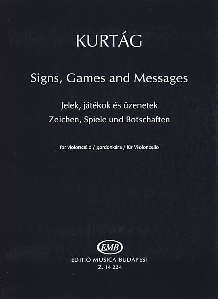 EMB (EDITIO MUSICA BUDAPEST) KURTAG G. - SIGNS, GAMES AND MESSAGES - VIOLONCELLE SOLO