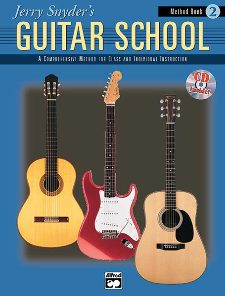 ALFRED PUBLISHING SNYDER JERRY - JERRY SNYDER'S GUITAR SCHOOL 2 + CD - GUITAR