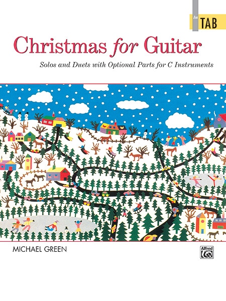 ALFRED PUBLISHING GREEN MICHAEL - CHRISTMAS FOR GUITAR - GUITAR TAB