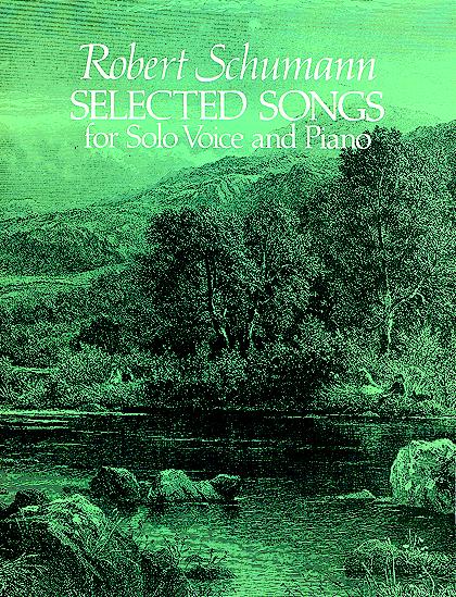 DOVER SCHUMANN R. - SELECTED SONGS - CHANT, PIANO