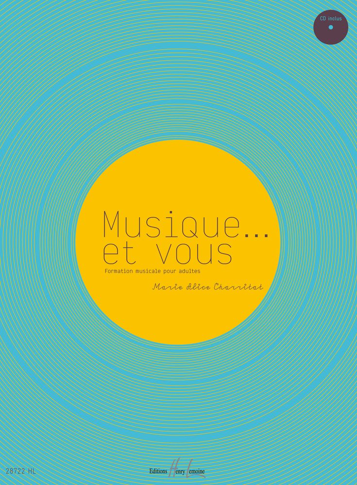 LEMOINE CHARRITAT MARIE-ALICE - MUSIQUE... ET VOUS + CD