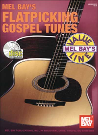 MEL BAY BAY WILLIAM - FLATPICKING GOSPEL TUNES + CD - GUITAR