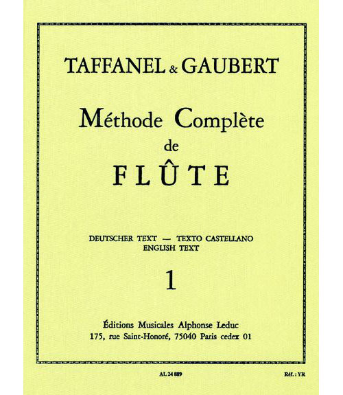 LEDUC TAFFANEL/GAUBERT - METHODE COMPLETE DE FLUTE LIVRE 1