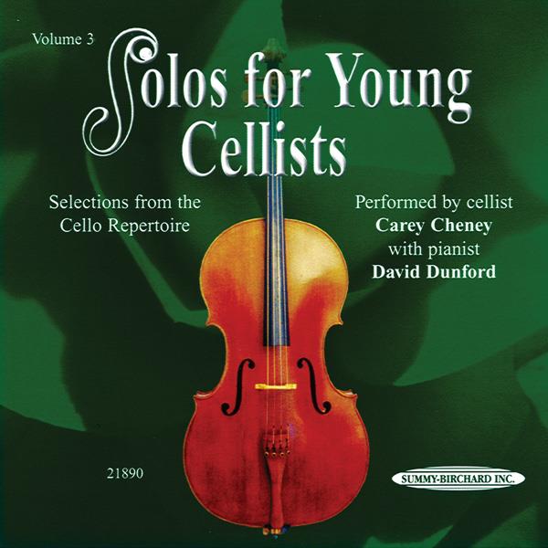 ALFRED PUBLISHING CHENEY CAREY - SOLOS FOR YOUNG CELLIST VOL.3 - CD SEUL