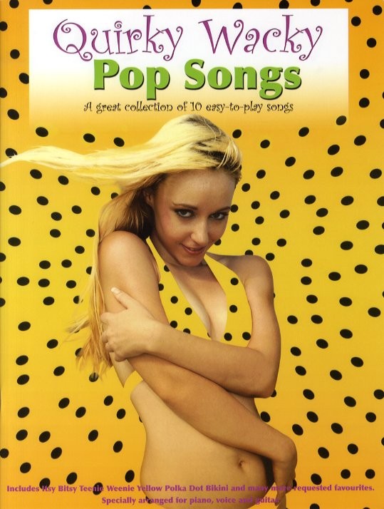 WISE PUBLICATIONS QUIRKY WACKY POP SONGS - PVG