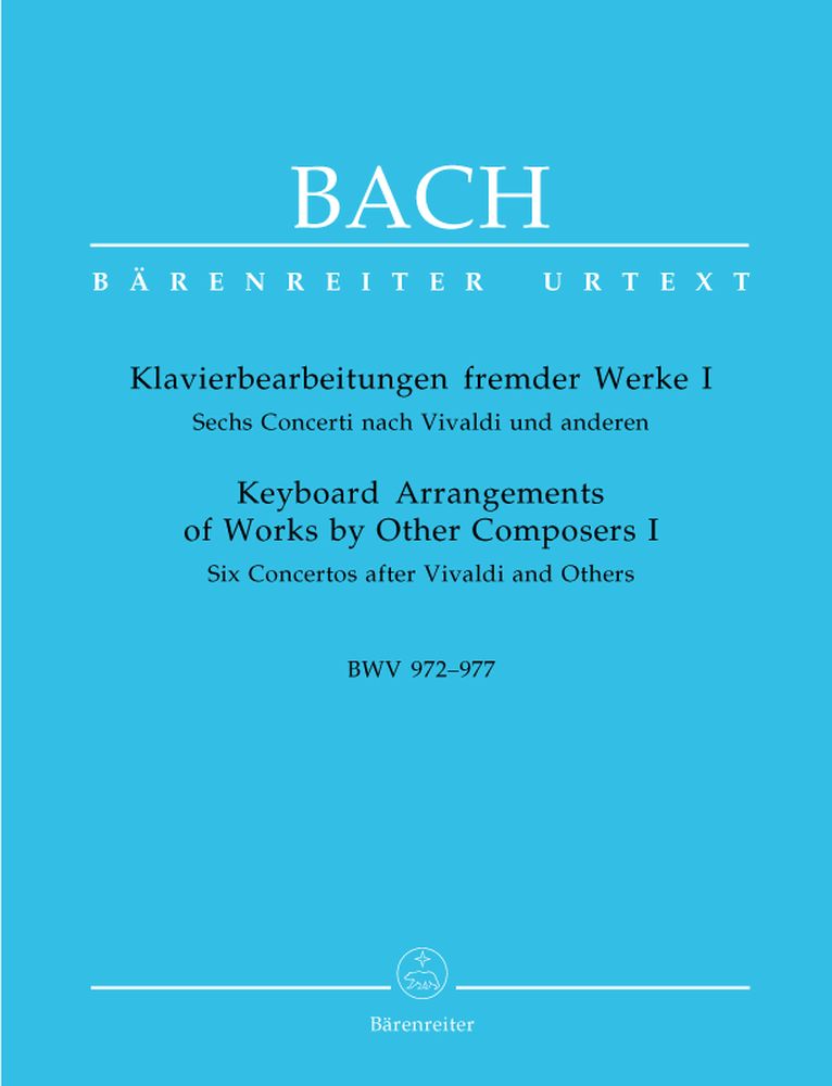 BARENREITER BACH J.S - KLAVIERBEARBEITUNGEN FREMDER WERKE I : 6 CONCERTI NACH VIVALDI UND ANDEREN BWV 972-977