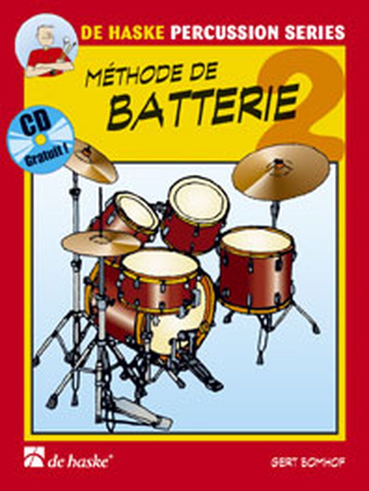 DEHASKE BOMHOF GERT - METHODE DE BATTERIE VOL.2 + CD