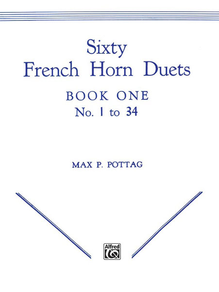 ALFRED PUBLISHING POTTAG - SIXTY FRENCH HORN DUETS - FRENCH HORN ENSEMBLE