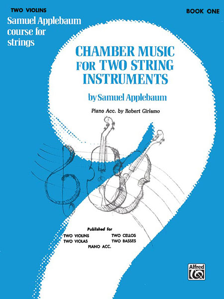 ALFRED PUBLISHING APPLEBAUM SAMUEL - CHAMBER MUSIC FOR TWO STRING INSTRUMENTS BOOK1 - VIOLIN
