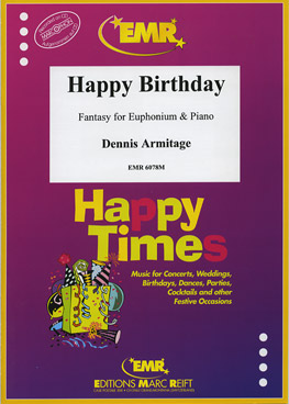 MARC REIFT ARMITAGE DENNIS - HAPPY BIRTHDAY - EUPHONIUM & PIANO