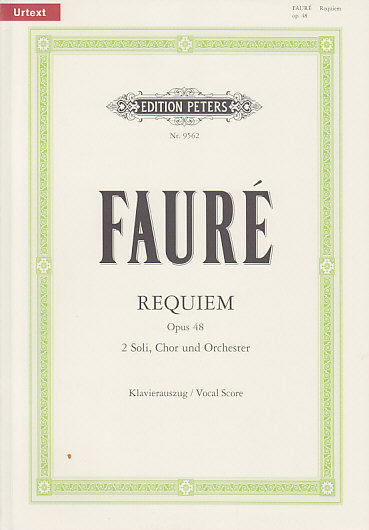 EDITION PETERS FAURE G. - REQUIEM OP. 48 - VOCAL SCORE 