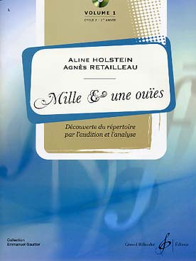 BILLAUDOT HOLSTEIN ALINE / RETAILLEAU AGNES - MILLES ET UNE OUIES VOL.1 + CD
