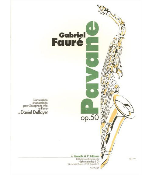 LEDUC FAURE G. - PAVANE OP.50 - SAXOPHONE ALTO ET PIANO 