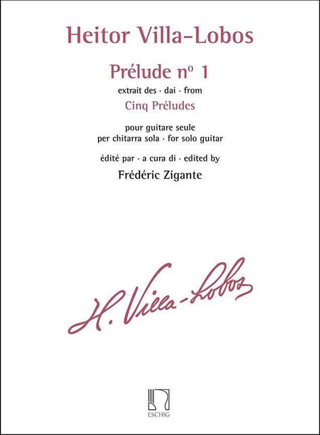 EDITION MAX ESCHIG VILLA-LOBOS HEITOR - PRELUDE N° 1 EXTRAIT DES CINQ PRELUDES GUITARE 