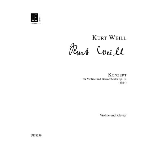 UNIVERSAL EDITION WEILL KURT - KONZERT OP.12 - VIOLON / PIANO