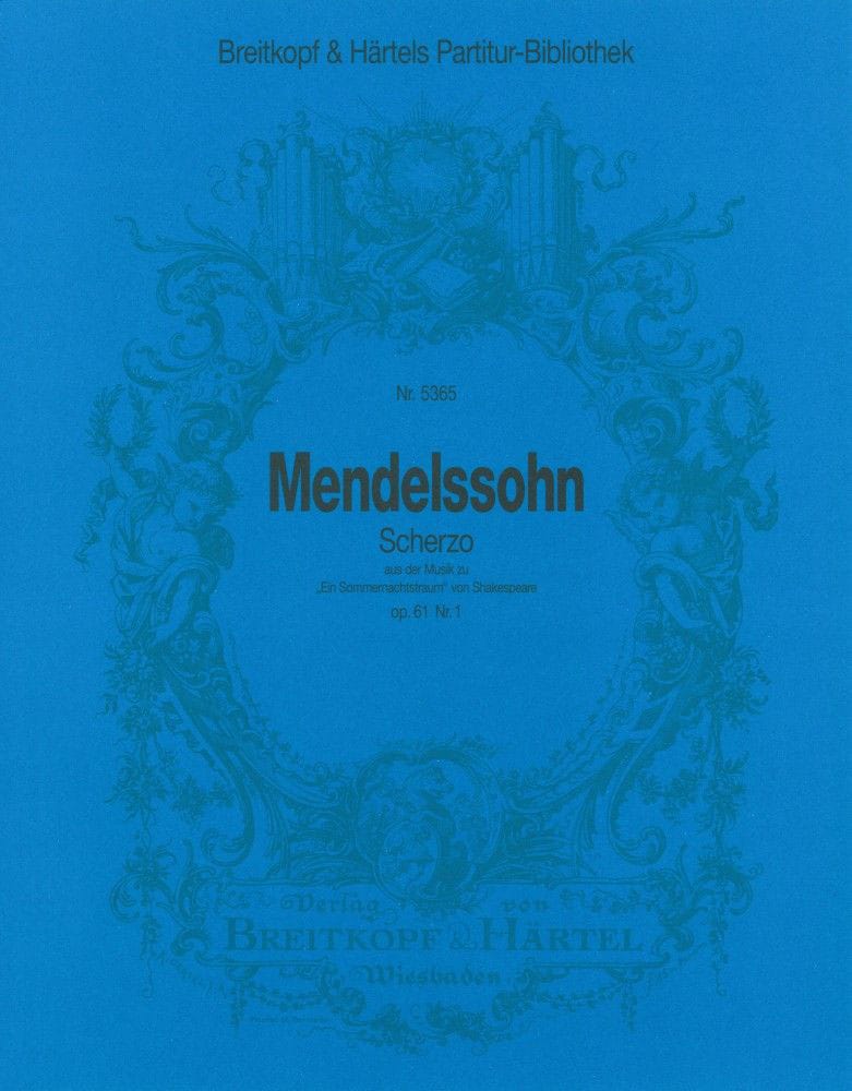 EDITION BREITKOPF MENDELSSOHN-BARTHOLDY F. - SCHERZO OP. 61/1 - ORCHESTRA