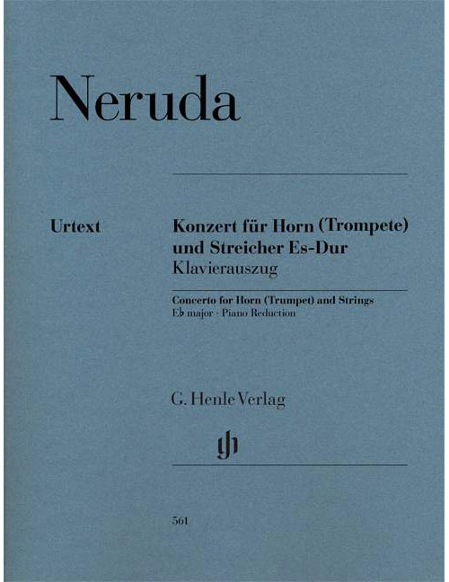 HENLE VERLAG NERUDA - CONCERTO FOR HORN (TRUMPET) AND STRINGS E FLAT MAJOR - HOUN (TROMPETTE) ET STRINGS