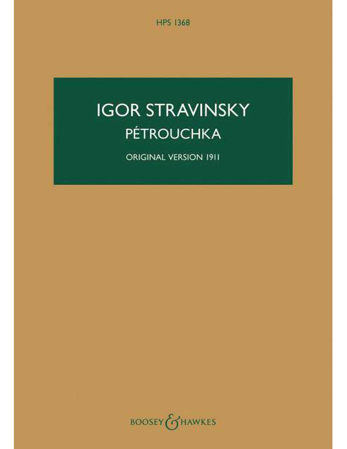 BOOSEY & HAWKES STRAVINSKY - PÉTROUCHKA HPS 1368 - ORCHESTRE