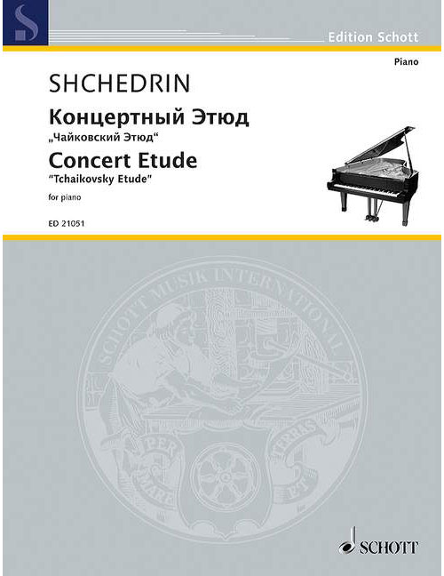 SCHOTT CHEDRINE - ÉTUDE DE CONCERT - PIANO