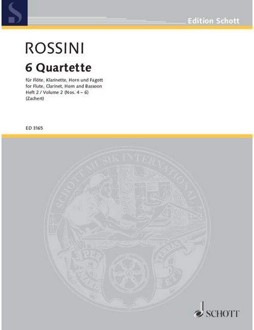 SCHOTT ROSSINI - 6 QUARTETS - FLUTE, CLARINETTE, FRENCH HOUN ET BASSOON
