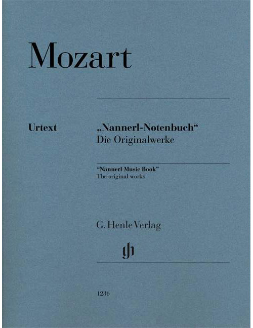 HENLE VERLAG MOZART - NANNERL MUSIC BOOK ? THE ORIGINAL WORKS - PIANO