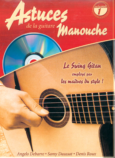 COUP DE POUCE ROUX & DAUSSAT - ASTUCES DE LA GUITARE MANOUCHE VOL.1 + CD