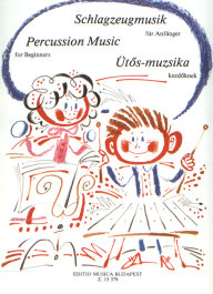 EMB (EDITIO MUSICA BUDAPEST) ZEMPLENI L. - PERCUSSION MUSIC FOR BEGINNERS