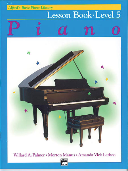 ALFRED PUBLISHING PALMER MANUS AND LETHCO - ALFRED'S BASIC PIANO LESSON BOOK 5 - PIANO