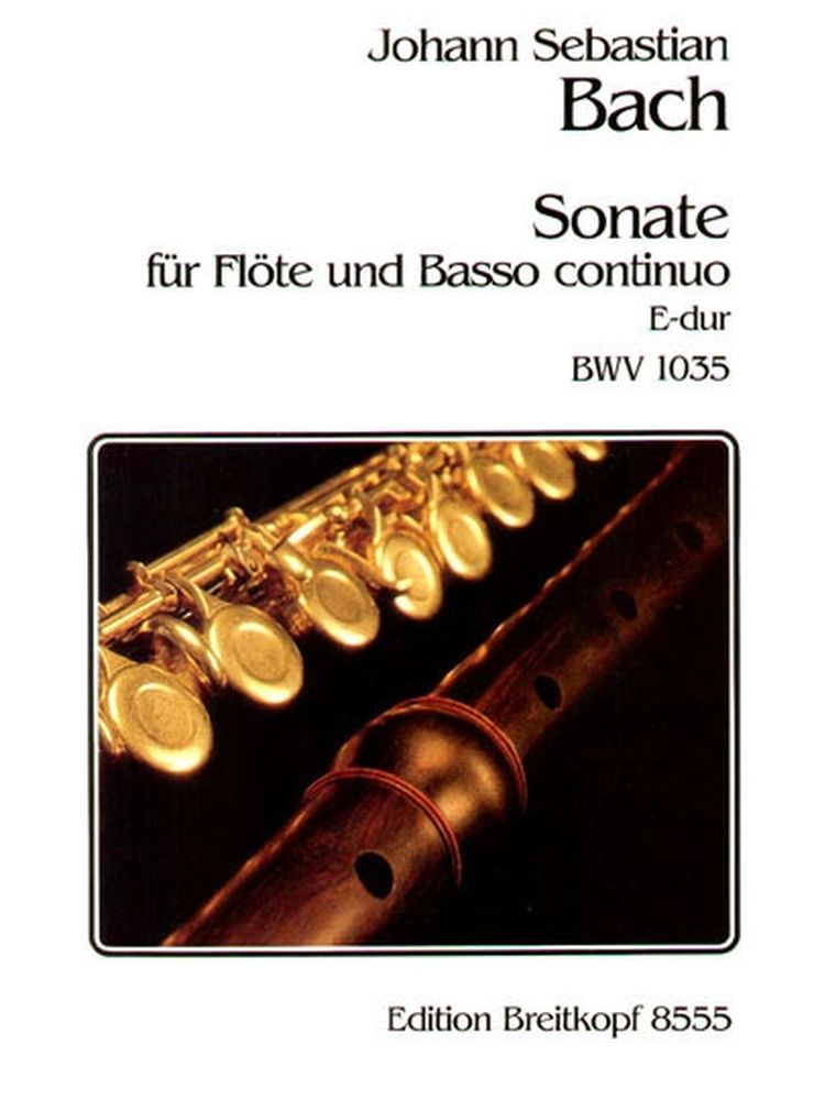 EDITION BREITKOPF BACH J.S. - SONATE E-DUR BWV 1035 - FLUTE, BASSE CONTINUE