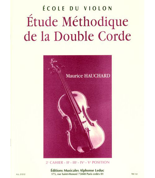 LEDUC HAUCHARD MAURICE - ETUDE METHODIQUE DE LA DOUBLE CORDE VOL.2