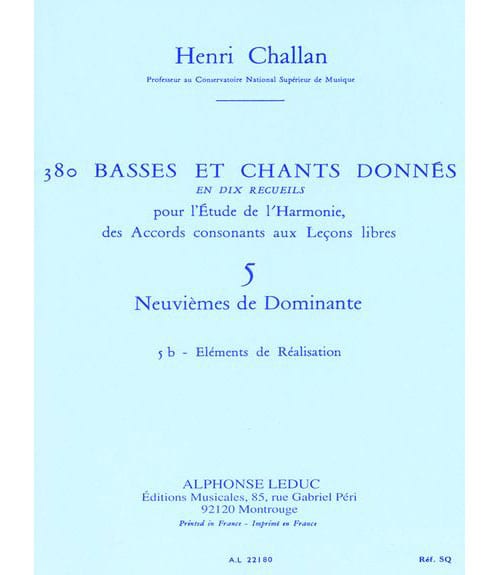 LEDUC CHALLAN H. - 380 BASSES ET CHANTS DONNES VOL.5B (ACCORDS DE LA 9EME DOMINANTE) - ELEMENTS DE REALISA