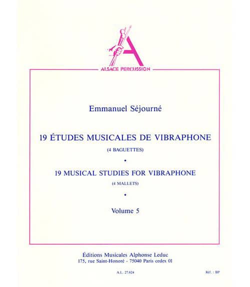 LEDUC SEJOURNE - 19 ETUDES MUSICALES DE VIBRAPHONE (4 BAGUETTES)VOL.5