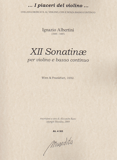 MUSEDITA ALBERTINI I. - XII SONATINAE - VIOLON ET BC