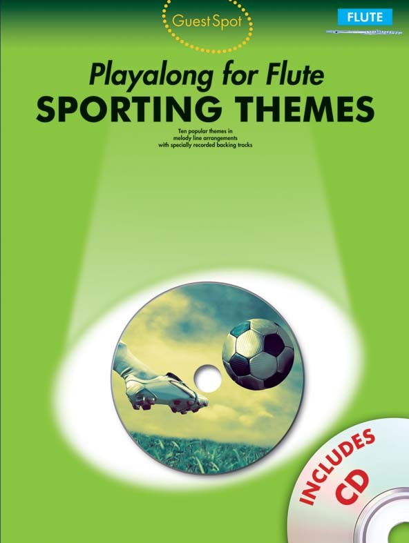 WISE PUBLICATIONS GUEST SPOT - SPORTING THEMES - FLUTE