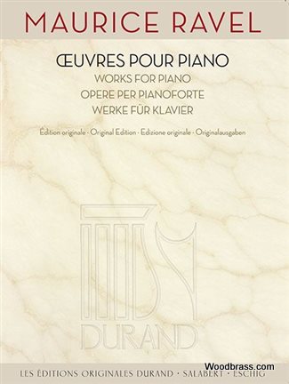 DURAND RAVEL M. - OEUVRES POUR PIANO