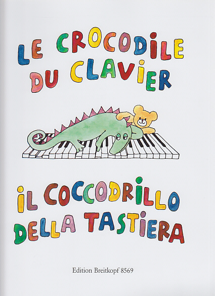 EDITION BREITKOPF CROCODILE DU CLAVIER FRANCAIS-ITALIEN - PIANO
