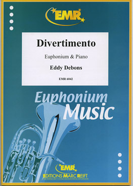 MARC REIFT DEBONS EDDY - DIVERTIMENTO - EUPHONIUM & PIANO