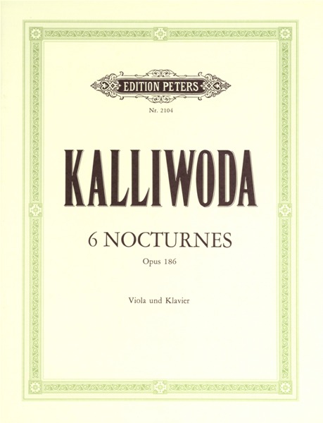 EDITION PETERS KALLIWODA JOHANN WENZEL - 6 NOCTURNES OP.186 - VIOLA AND PIANO