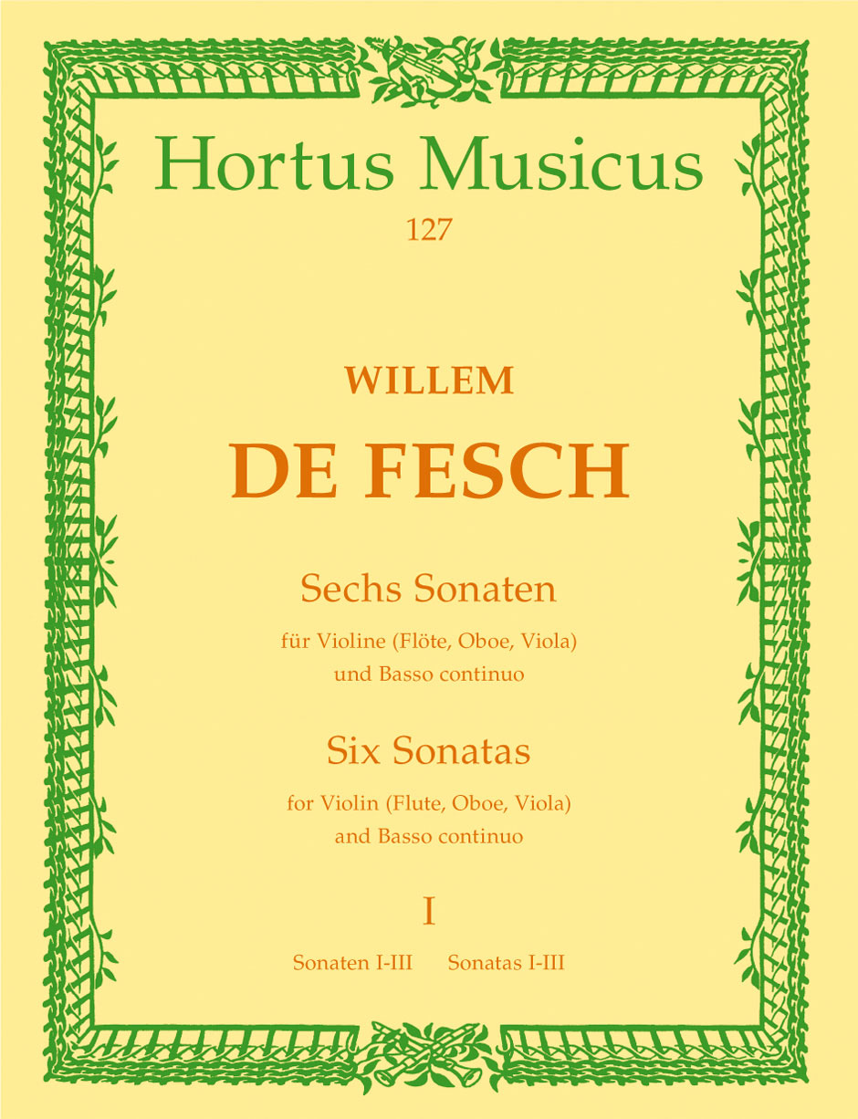 HORTUS MUSICUS DE FESCH W. - SECHS SONATEN VOL. 1 - VIOLON ET BC