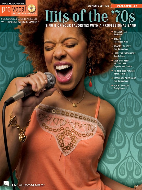 HAL LEONARD PRO VOCAL VOLUME 32 HITS OF THE 70S WOMEN'S EDITION VOICE + CD - MELODY LINE, LYRICS AND CHORDS