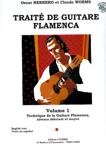 COMBRE HERRERO/WORMS - TRAITÉ GUITARE FLAMENCA 1 - GUITARE