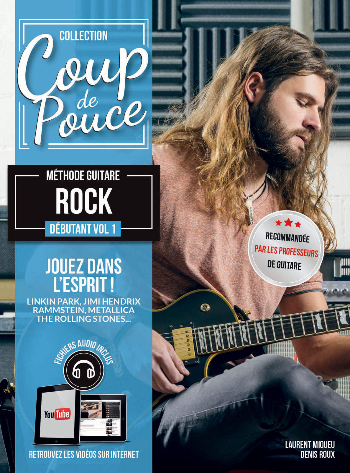 COUP DE POUCE COUP DE POUCE GUITARE ROCK VOL.1
