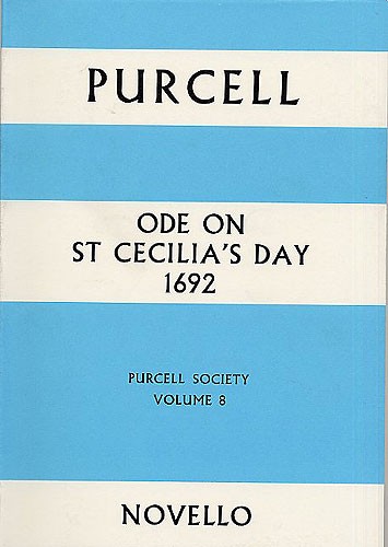 NOVELLO PURCELL - ODE ON ST CECILIA'S DAY, 1692 - FULL SCORE